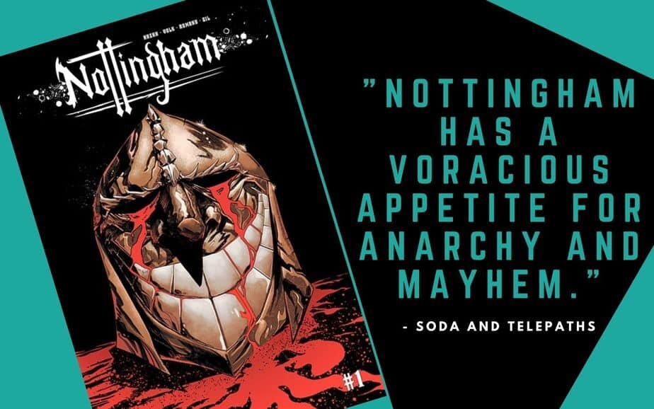 Nottingham Comic Book Cover Nottingham has a Voracious Appetite for Anarchy and Mayhem