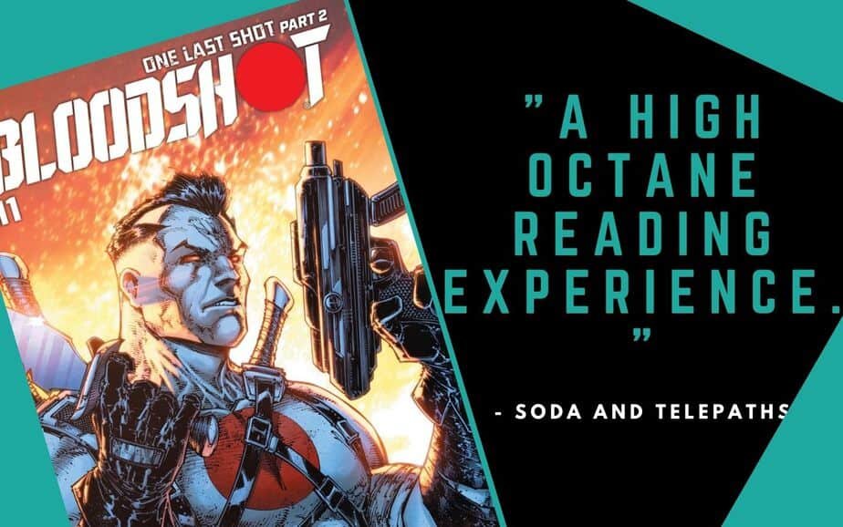 Bloodshot #11 is a high octane reading experience