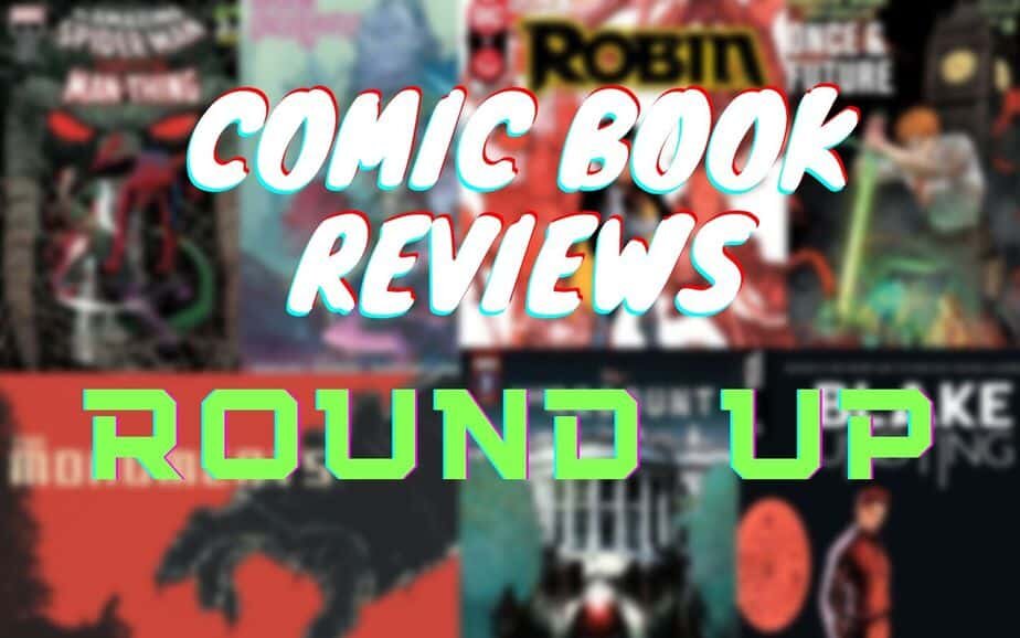 COMIC BOOK REVIEWS ROUNDUP