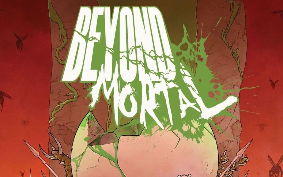 Cosmic Horror comic Beyond Mortal #1