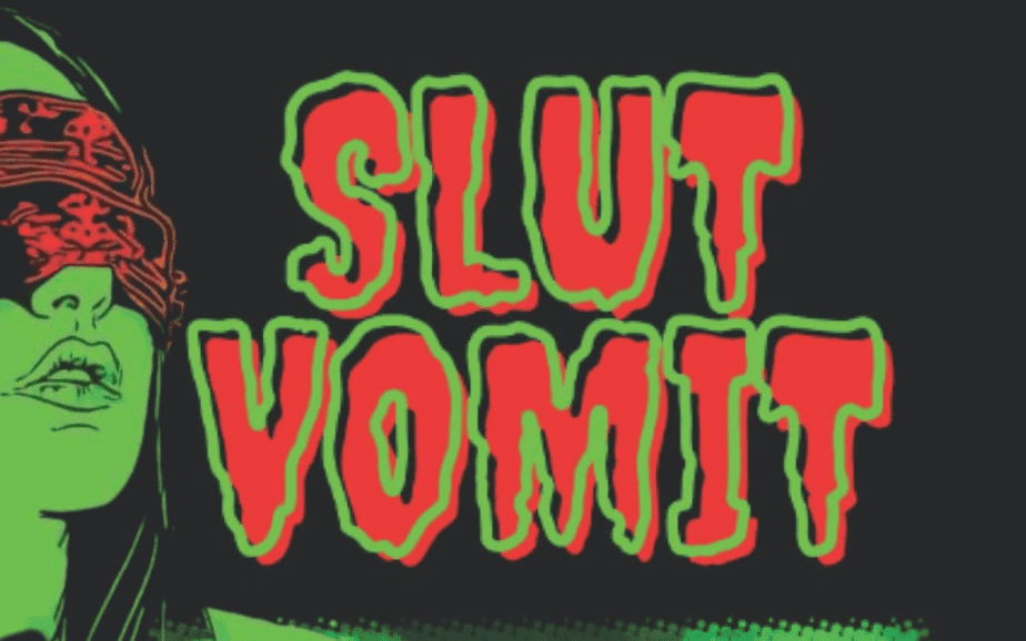 Slut Vomit