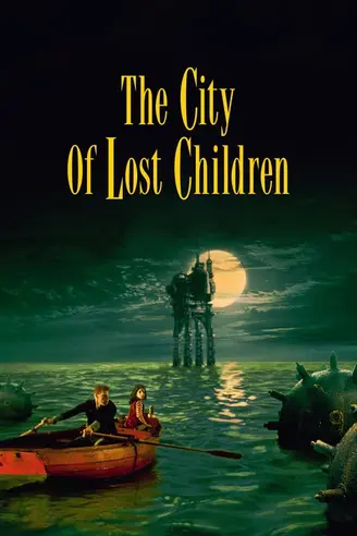 21 Movies like the Princess Bride: The City of Lost Children (1995)